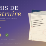 Permis de construire en Tunisie - Procédure et documents requis 2025 ICONIK Architecture